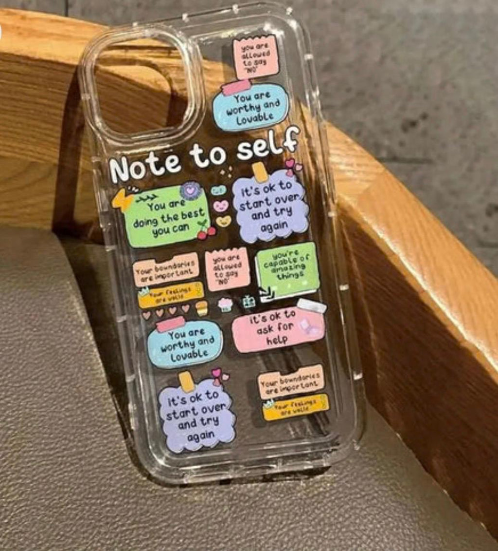 Note to Self – Motivational Transparent Phone Case